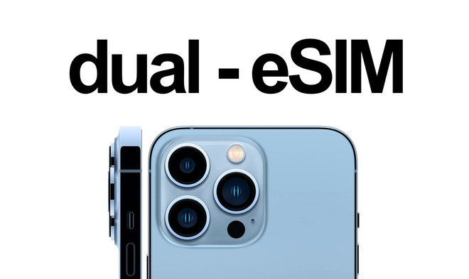 iPhone 13 hỗ trợ eSIM kép, có thể dùng 2 SIM mà không cần đến SIM vật lý - Ảnh 1.